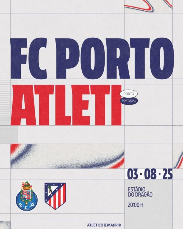 杜德配资 官方：马竞将与波尔图进行季前赛，时间定于8月4日凌晨2:00